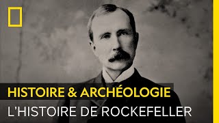 Comment Rockefeller s'est-il enrichi ?