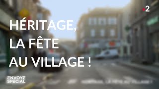 Documentaire Héritage, la fête au village !