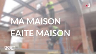 Documentaire Ma maison faite maison