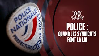 Documentaire Police : quand les syndicats font la loi