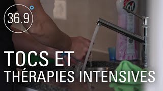 Documentaire Tocs et thérapies intensives