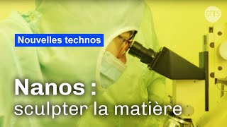 C2N, sculpter la matière