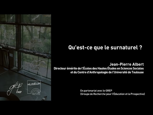 Qu’est-ce que le surnaturel ?