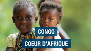 Congo, coeur d'Afrique