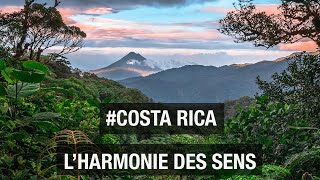 Costa Rica, l'harmonie des sens