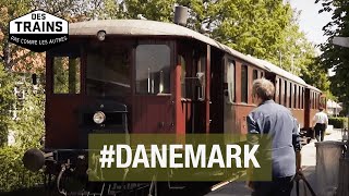 Danemark - Des trains pas comme les autres
