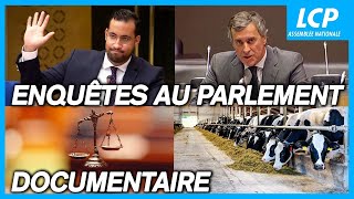 Documentaire Enquêtes au Parlement