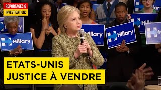 Etats-Unis : justice à vendre !
