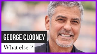 George Clooney, What Else ?