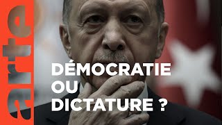 Documentaire La Turquie d’Erdogan : démocratie ou dictature ?