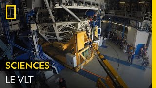 Le VLT, l'un des plus puissants télescopes du monde