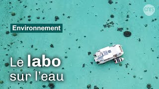 Le labo sur l'eau