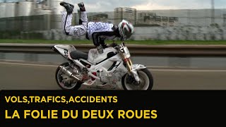 Documentaire Les 2 roues dans la ligne de mire