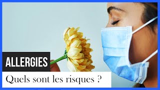 Les allergies, quels sont les risques ?