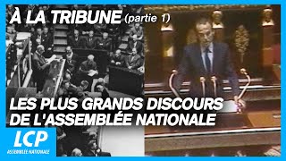 Documentaire Les plus grands discours de l’Assemblée nationale – À la tribune (partie 1)