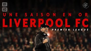 Documentaire Liverpool FC, 2020 une saison en or