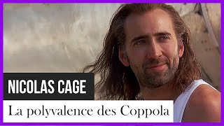 Documentaire Nicolas Cage, la polyvalence des Coppola