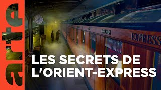 Documentaire Orient-Express, le voyage d’une légende