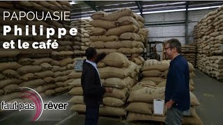 Papouasie - Philippe Gougler et le café des Highlands