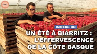 Pays Basque en ébullition : des vacances à Biarritz