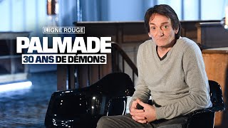 Documentaire Pierre Palmade, 30 ans de démons
