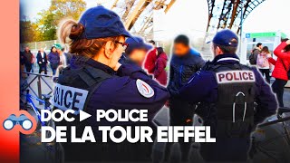 Documentaire Police : la Tour Eiffel sous surveillance