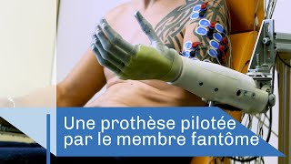 Quand le membre fantôme pilote une prothèse