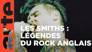 The Smiths : légendes du rock