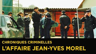 Affaire Jean-Yves Morel - L'affaire des deux disparues