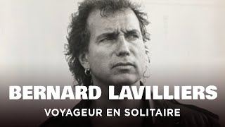 Bernard Lavilliers – voyageur en solitaire