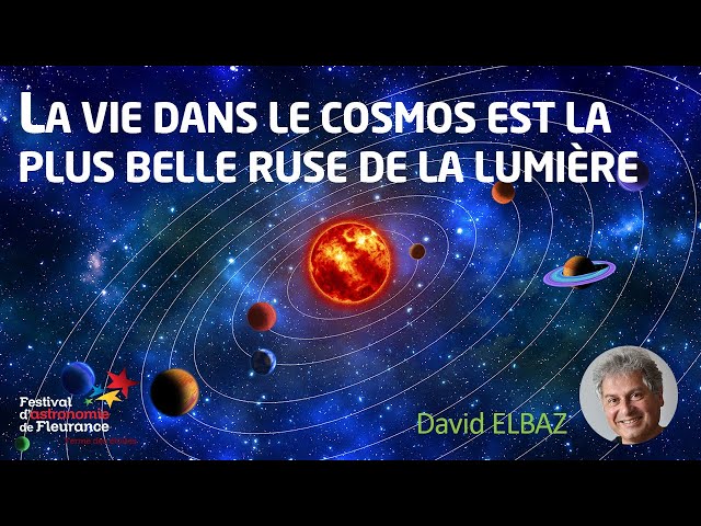 Documentaire La vie dans le cosmos est la plus belle ruse de la lumière