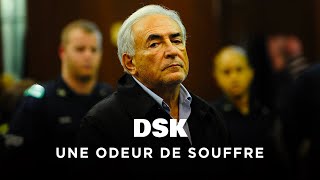 Documentaire DSK, une odeur de soufre