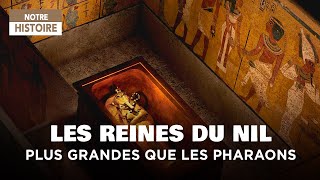 Dans le secret des reines du Nil