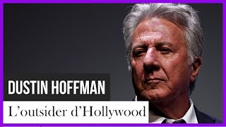 Dustin Hoffman, l’outsider d’Hollywood