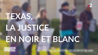Texas, la justice en noir et blanc