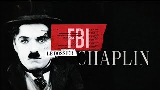 FBI : le dossier Chaplin