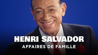 Henri Salvador, affaires de famille