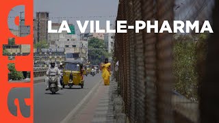 Documentaire Inde : Hyderabad, la plus grande pharmacie du monde