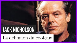 Documentaire Jack Nicholson, cool guy d’Hollywood