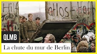 La chute du mur de Berlin – Quand le monde bascule