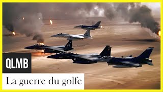La guerre du Golfe
