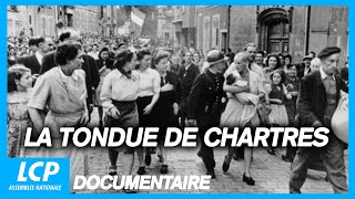 Documentaire La tondue de Chartres