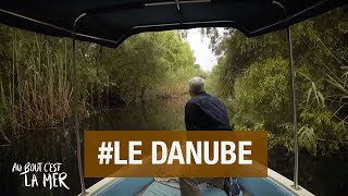 Documentaire Le Danube – Au bout c’est la mer