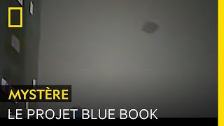 Le projet Blue Book, à la recherche d'OVNI