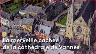 Le secret médiéval de la cathédrale de Vannes