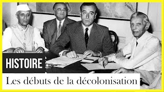 Les débuts de la décolonisation