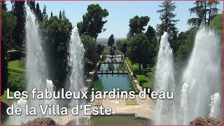 Documentaire Les fabuleux jardins d’eau de la Villa d’Este
