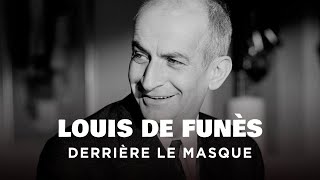 Louis De Funès, derrière le masque