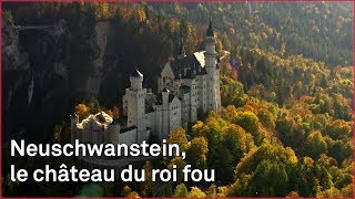 Louis II de Bavière, la démesure du roi fou