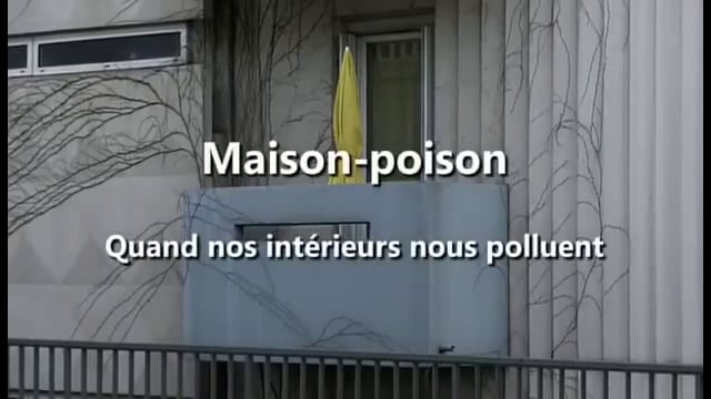 Documentaire Maison-poison, quand nos intérieurs nous polluent